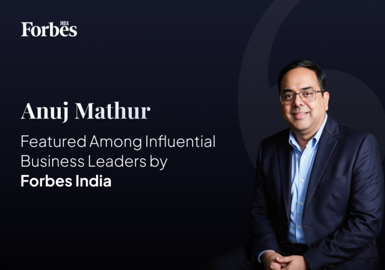 Anuj Mathur, Featured Among Influential Business Leaders by Forbes India